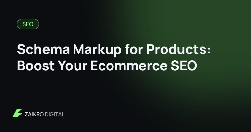 Schema Markup for Products: Boost Your Ecommerce SEO